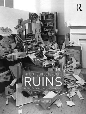cover image of The Architecture of Ruins